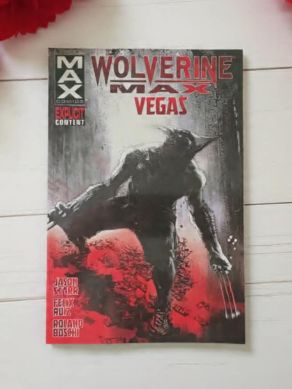 Wolverine MAX Vol. 3 Vegas Marvel Graphic Novel | 1st Printing